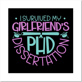 I survived my girlfriend's PhD dissertation Posters and Art